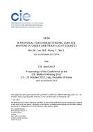 A PROPOSAL FOR CHARACTERIZING SURFACE WHITENESS UNDER ARBITRARY LIGHT SOURCES (OP04, 38-46)
